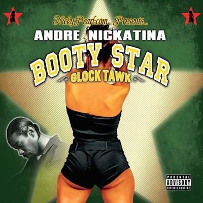 Booty Star: Glock Tawk : Andre Nickatina | HMV&BOOKS online - 9784