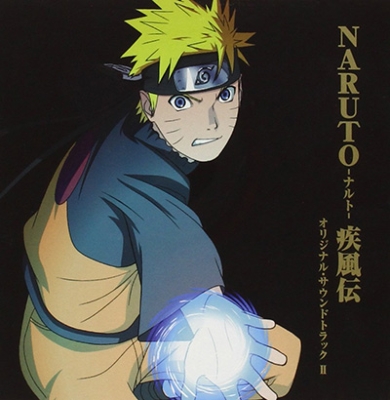 NARUTO -ナルト-疾風伝 オリジナル・サウンドトラック II | HMV&BOOKS 