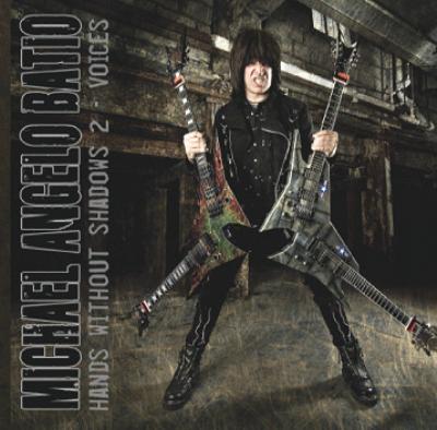 Hands Without Shadows 2: Voices : Michael Angelo Batio