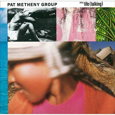 Still Life (Talking) : Pat Metheny | HMV&BOOKS online - WPCR-13762