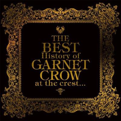 THE BEST History of GARNET CROW at the crest... : GARNET CROW | HMV&BOOKS  online - GZCA-5215/6