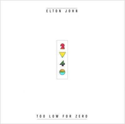 Too Low For Zero : Elton John | HMV&BOOKS online - UICY-94413