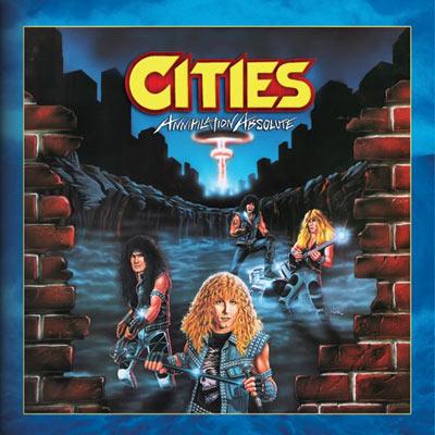 Cities Annihilation Absolute パワーメタル Annihilation Absolute : Cities (Metal) | HMV&BOOKS online - LFR1009OBI