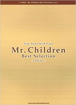 ピアノ弾き語り Mr Children Best Selection Fanfare Mr Children Hmv Books Online