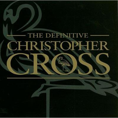 Definitive Christopher Cross : Christopher Cross | HMV&BOOKS