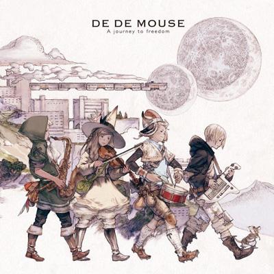 A journey to freedom : DE DE MOUSE | HMV&BOOKS online - RZCD-46513