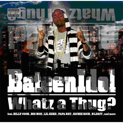 Whatz A Thug ? : Bateen Idol | HMV&BOOKS online - BTR0003