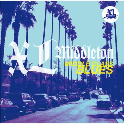 洋楽 MISTA MIL XL MIDDLETON Middle Class Blues : XL Middleton | HMV&BOOKS online - PCD-93327