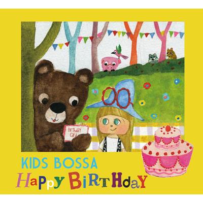 KIDSBOSSA present for you �`HappyBirthday�`�@�y����Łz