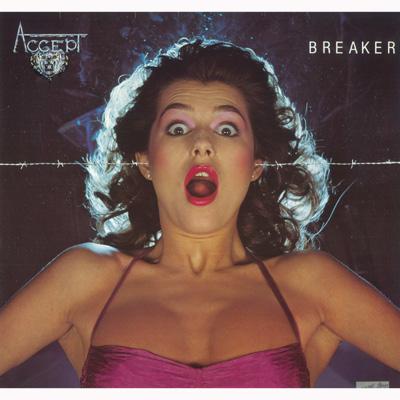 【国内盤帯・解説書付】Accept / Breaker Breaker ～戦慄の掟 : Accept | HMV&BOOKS online - UICY-94522