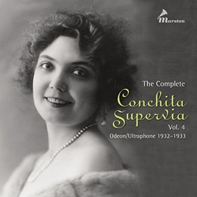 クラシック The Complete Conchita Supervia vol.1 Conchita Supervia Vol.4: Odeon Recordings 1932-1933 (2CD