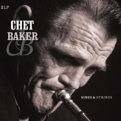 Sings & Strings (2枚組アナログレコード) : Chet Baker | HMV&BOOKS
