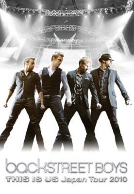Backstreet Boys THIS IS US JapanTour2010