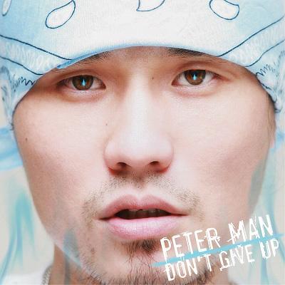 ドント・ギヴ・アップ : PETER MAN | HMV&BOOKS online - PCCA-3229