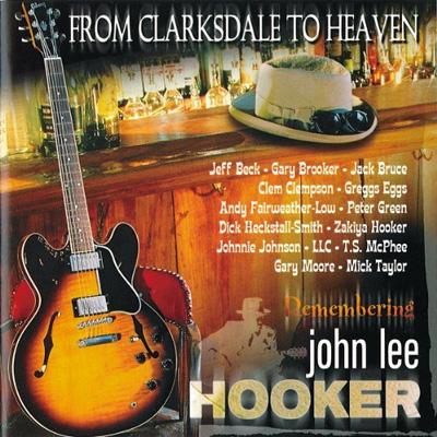 From Clarksdale To Heaven: Remembering John Lee Hooker | HMV&BOOKS