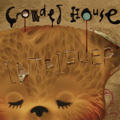 Intriguer : Crowded House | HMV&BOOKS online - 2739938