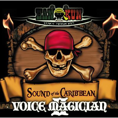 VOICE MAGICIAN II ～SOUND of the CARIBBEAN～ : HAN-KUN | HMV&BOOKS