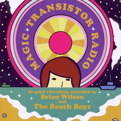Magic Transistor Radio: 20 Good Vibrations Recorded By Brian