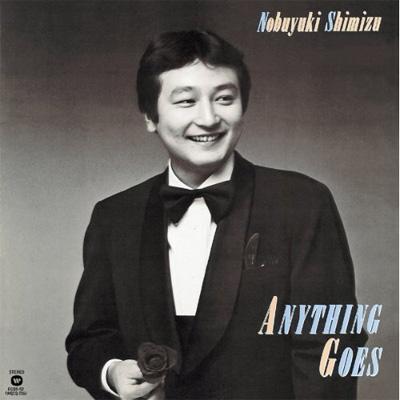 Anything Goes ＜紙ジャケットSHM-CD＞ : 清水信之 | HMV&BOOKS online 