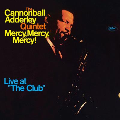 洋楽 Cannonball adderley LP mercy mercy Mercy.Maercy.Mercy! : Cannonball Adderley | HMV&BOOKS online