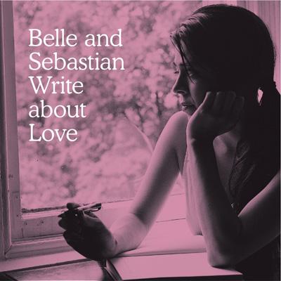 Write About Love ～愛の手紙～ : Belle And Sebastian | HMVu0026BOOKS online - BGJ-10105