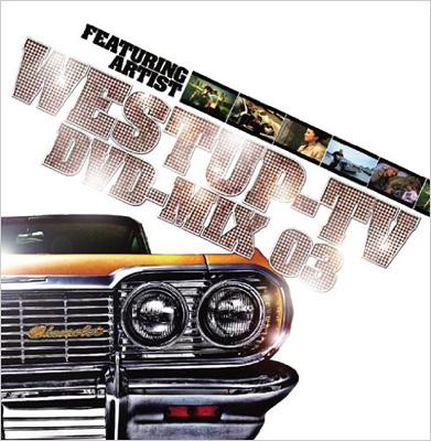 Westup-TV DVD-MIX 03 mixed by DJ T!GHT : DJ T!GHT | HMV&BOOKS 