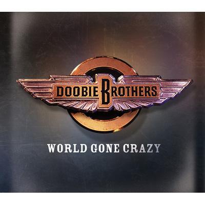 World Gone Crazy : Doobie Brothers | HMV&BOOKS online - SICP-2894/5