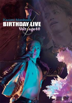 諸星和己 2010 BIRTHDAY LIVE ～Volt-age40～ : 諸星和己 | HMV&BOOKS