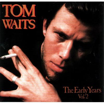 「新商品」に関するプレスリリース Waits Tom : Vol.2 Years Early | MSIG0683 - online HMV&BOOKS その他