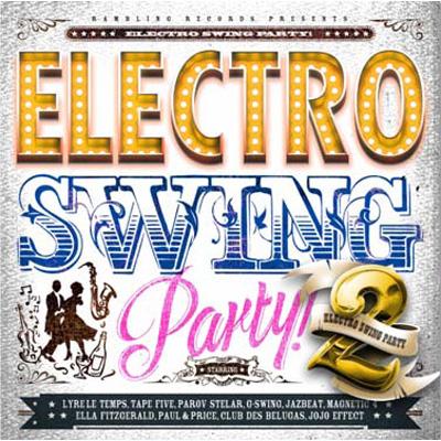 Electro Swing Party! 2 | HMV&BOOKS online - RBCP-2496