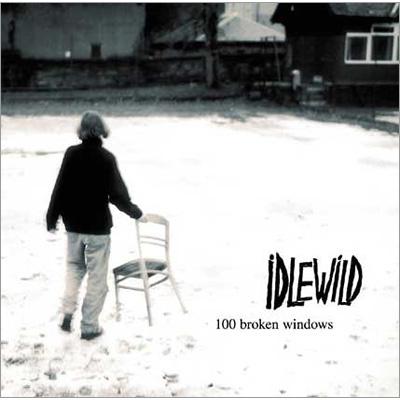 Idlewild – 100 Broken Windows レコード 100 Broken Windows : Idlewild | HMV&BOOKS online - 9067732