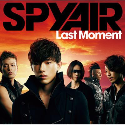 Last Moment : SPYAIR | HMV&BOOKS online - AICL-2209