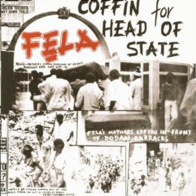 Coffin For Head Of State / Unknown Soldier : Fela Kuti (Anikulapo