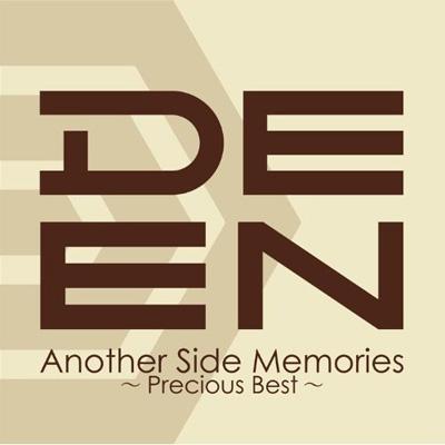 Anothre Side Memories ～Precious Best～ : DEEN | HMV&BOOKS online