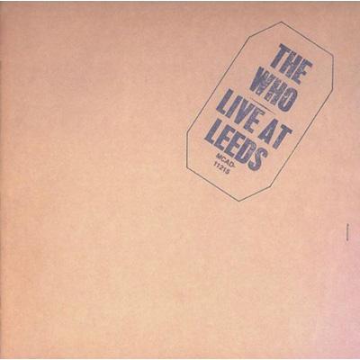 Live At Leeds (40th Anniversary Special Edition) : The Who ...