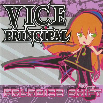 PALADICE SHIFT／VICE PRINCIPAL メロディックメタル PALADICE SHIFT／VICE PRINCIPAL メロディックメタル