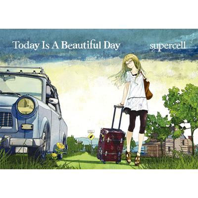 Today Is A Beautiful Day （CD+DVD）【初回生産限定盤】 : supercell | HMVu0026BOOKS online -  SRCL-7486/7