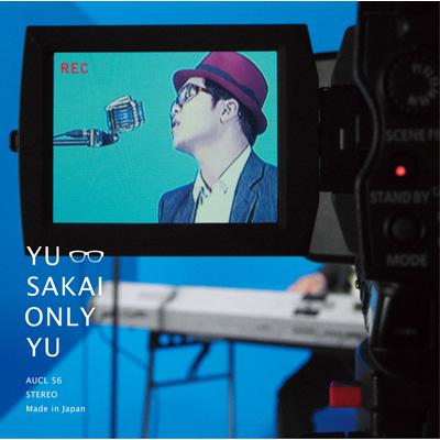 ONLY YU : さかいゆう | HMV&BOOKS online - AUCL-56
