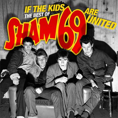 sham69 if the kids are united