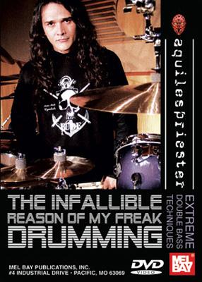 Infallible Reason Of My Freak Drumming : Aquiles Priester