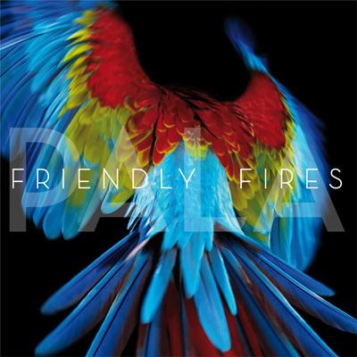 Pala : Friendly Fires | HMV&BOOKS online - BGJ-10116