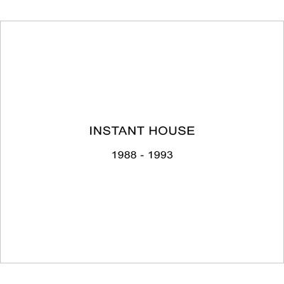 Instant House - Double CD from 1988​-​1993 - SOLD OUT