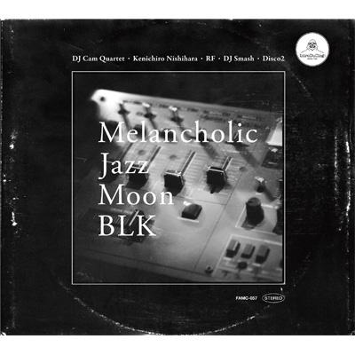 Melancholic Jazz Moon Blk | HMV&BOOKS online - FAMC-57