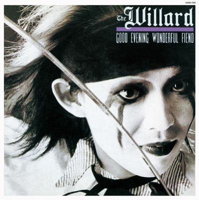 Good Evening Wonderful Fiend : THE WILLARD | HMV&BOOKS online