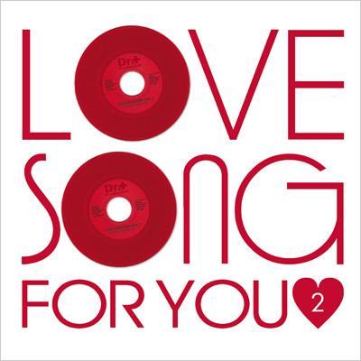 LOVE SONG FOR YOU 2 | HMV&BOOKS online - VDRP6