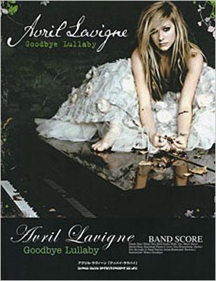 バンドスコア アヴリル・ラヴィーン／グッバイ・ララバイ : Avril Lavigne | HMVu0026BOOKS online -  9784401364176