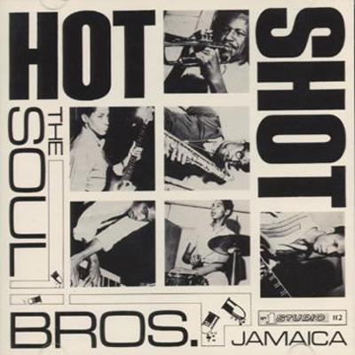 Hot Shot Ska : Soul Brothers (Reggae) | HMV&BOOKS online : Online