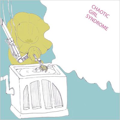 Chaotic Girl Syndrome