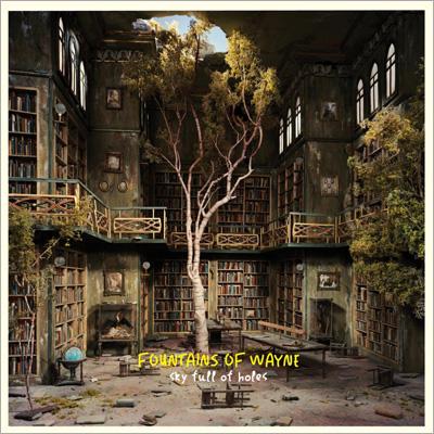 Sky Full Of Holes : Fountains Of Wayne | HMV&BOOKS online