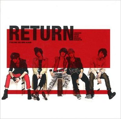 FTISLAND RETURN - K-POP・アジア